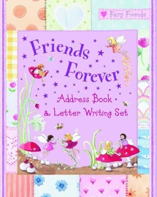 Friends Forever: Address Book and Letter Writing Set
