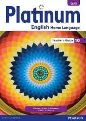 Platinum English Home Language Grade 10 Teacher's Guide (CAPS aligned): Grade 10: Teacher's guide