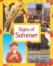 Signs of the Seasons: Summer