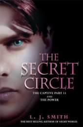 The Secret Circle: The Captive: The Captive Part 2 and The Power