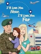 I'll Love You Near, I'll Love You Far