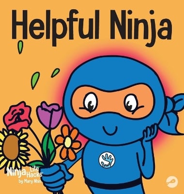 Helpful Ninja: A Children's Book About Being a Helper