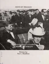 The Assassination of a President: John F. Kennedy