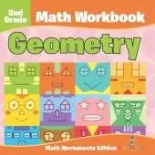 2nd Grade Math Workbook: Geometry Math Worksheets Edition