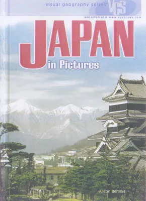Japan In Pictures: Visual Geography Series