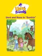 Uere and Nuno in Suntria