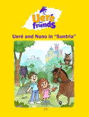 Uere and Nuno in Suntria