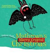 Mothman's Merry Cryptid Christmas
