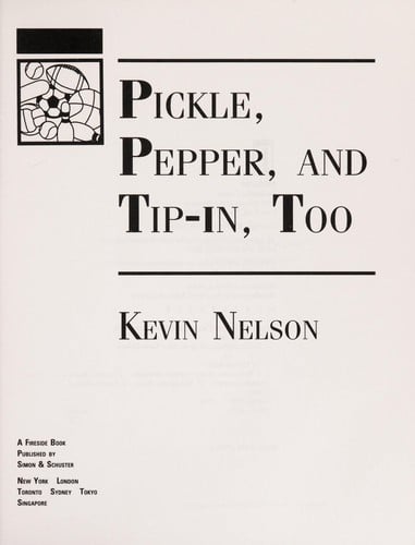 Pickle, Pepper, and Tip-in, Too/over 250 Sports-Derived Games and Activities for Kids