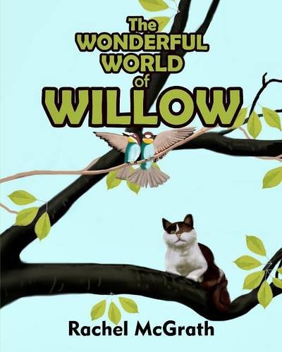 Wonderful World of Willow