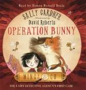 The Fairy Detective Agency: Operation Bunny