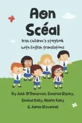 Aon Sceal: Irish Children's Storybook with English Translations