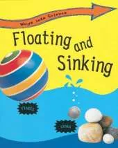 Ways Into Science: Floating and Sinking