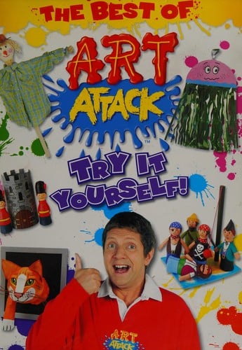 Best of Art Attack: Try it Yourself