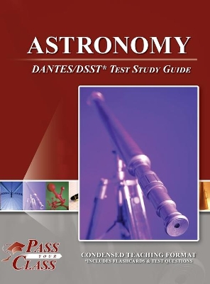 Astronomy DANTES / DSST Test Study Guide