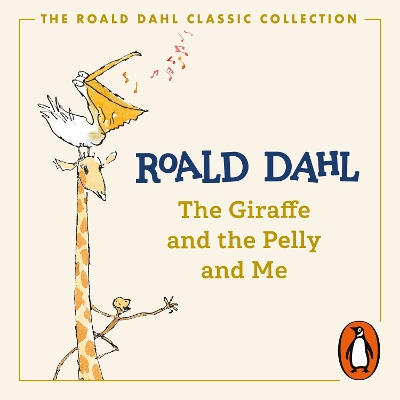 The Giraffe and the Pelly and Me