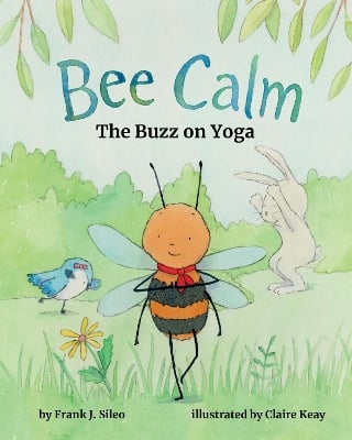 Bee Calm: The Buzz of Yoga