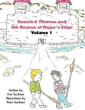 Bennie & Thomas and the Rescue at Razor's Edge: Volume I