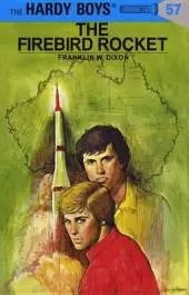Hardy Boys 57: the Firebird Rocket