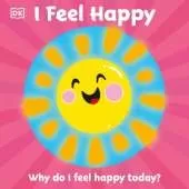 First Emotions: I Feel Happy