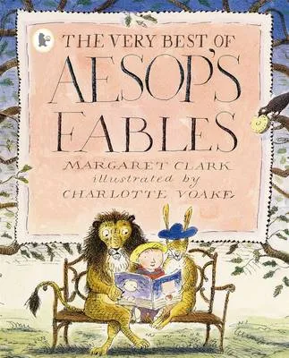 Very Best Of Aesop's Fables