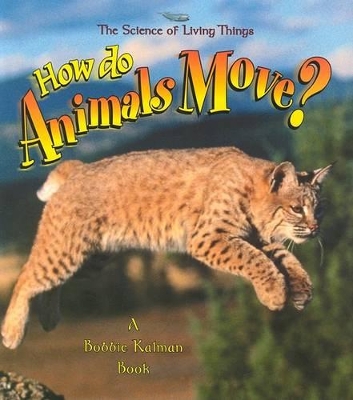 How Do Animals Move?