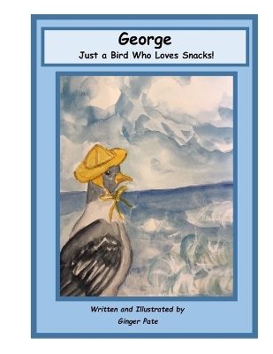 George: Just a Bird Who Loves Snacks!
