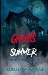 Summer Night Screams: Ghosts of Summer