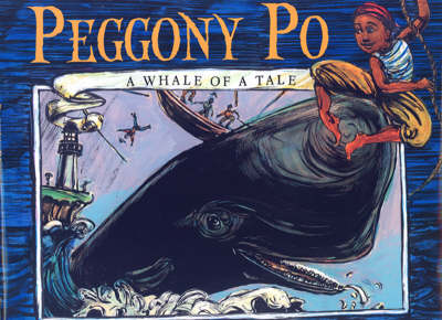 Peggony-po: A Whale of a Tale