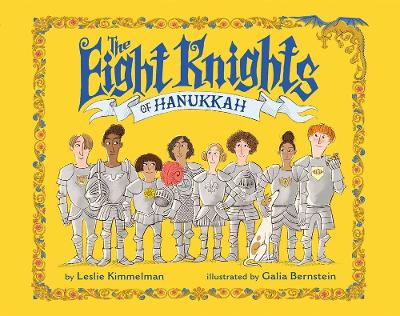 The Eight Knights of Hanukkah