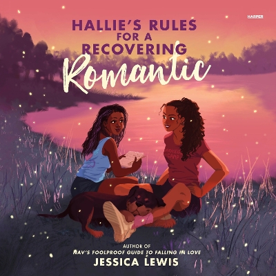 Hallie’S Rules for a Recovering Romantic