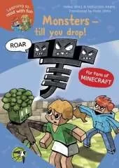 MineCraft Monsters: till you drop!