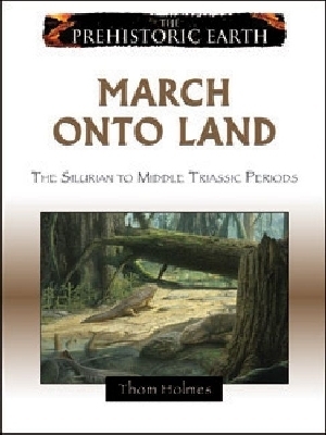 March Onto Land: From the Silurian to Middle Triassic Period