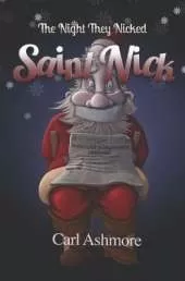 The Night They Nicked Saint Nick