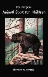 The Burgess Animal Book for Children