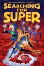 Searching For Super