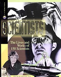 Scientists: Their Lives and Work