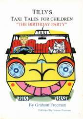 Tilly's Taxi Tales for Children: The Birthday Party