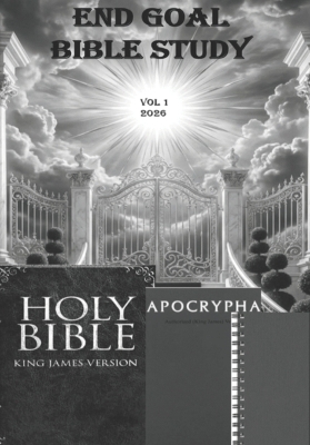 End Goal Bible Study Vol 1