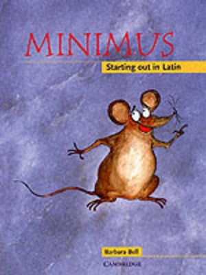 Minimus Pupil's Book: Starting out in Latin