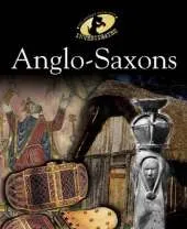 The History Detective Investigates: Anglo-Saxons