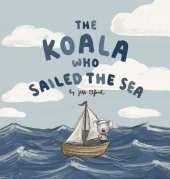 The Koala Who Sailed the Sea