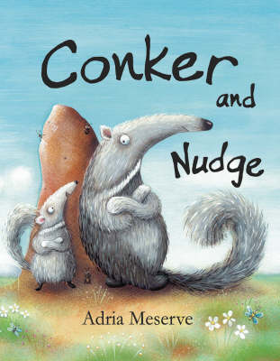 Conker and Nudge