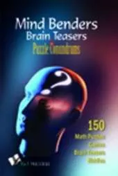 No Stones Upturned: Puzzles, Riddles, Teasers to Keep Your Mind Sharp, Challenged and Refreshed