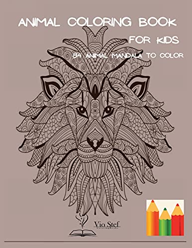 Animal Coloring Book for kids: Amazing Animal Mandala Coloring Book For Kids, Designs for relaxation, Animal Coloring Book for Kids