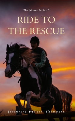 Ride to the Rescue (Moors 3