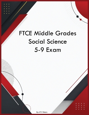 FTCE Middle Grades Social Science 5-9 Exam