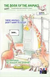 The Book of the Animals - Episode 3 (bilingual English-French): These Animals... Don't Want to Sleep!