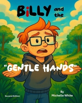 Billy and the Gentle Hands (2nd Edition)