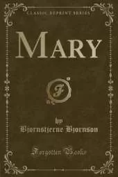 Mary (Classic Reprint)